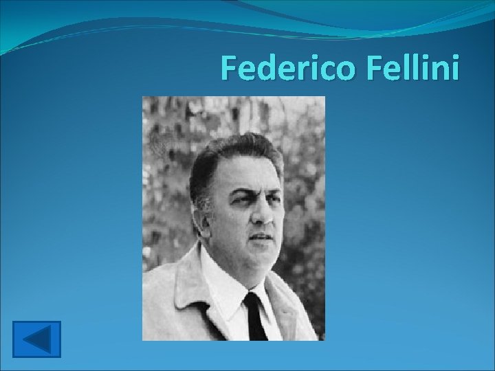 Federico Fellini 