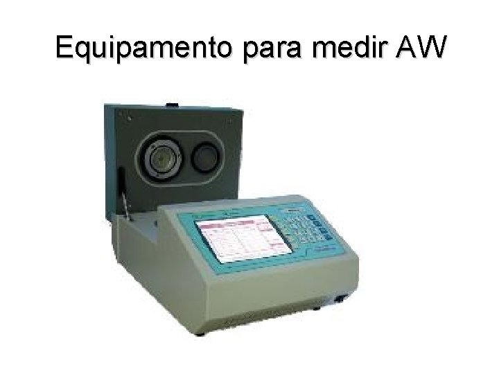 Equipamento para medir AW 