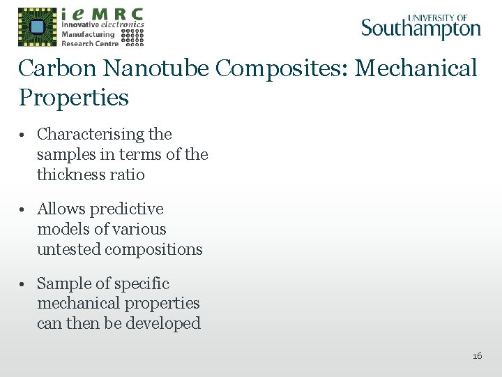 Carbon Nanotube Composites: Mechanical Properties • Characterising the samples in terms of the thickness