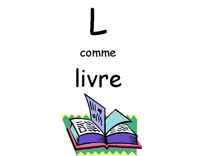 L comme livre 