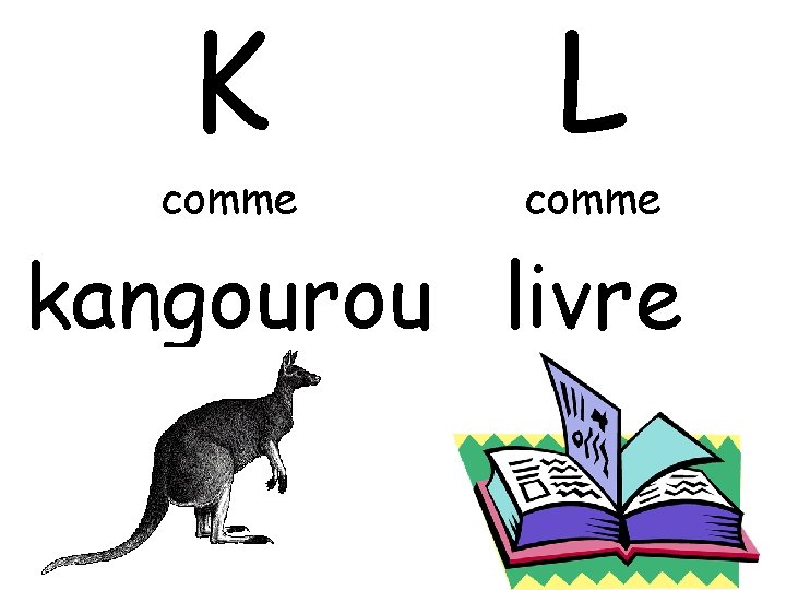 K comme L comme kangourou livre 