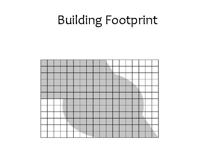 Building Footprint Building Footprint
