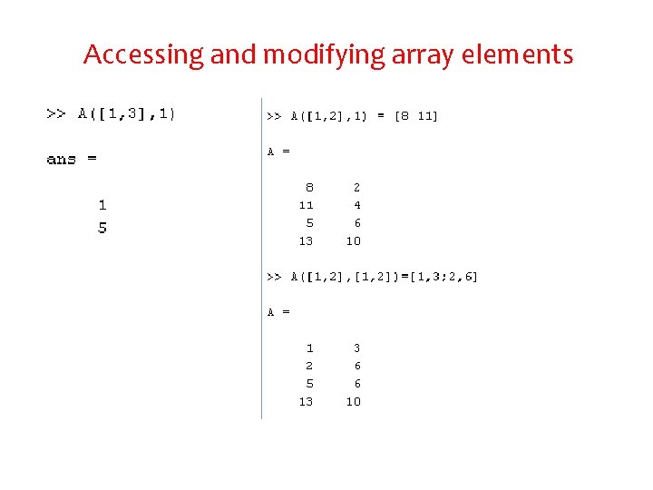 Accessing and modifying array elements 