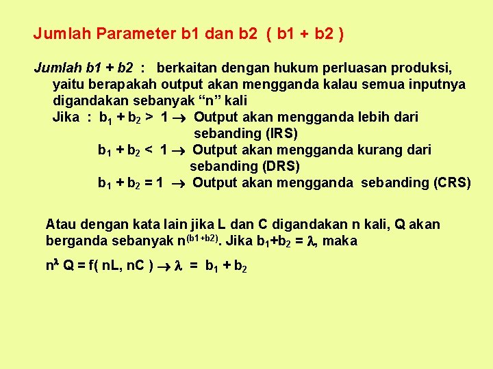 Jumlah Parameter b 1 dan b 2 ( b 1 + b 2 )