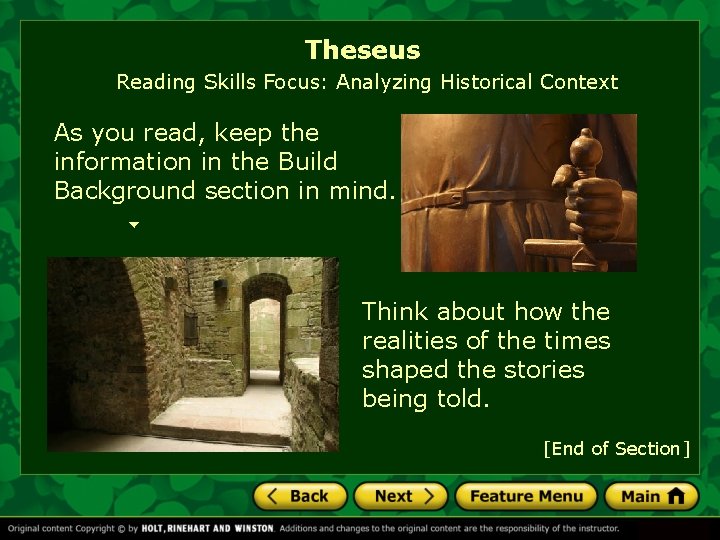 Theseus Reading Skills Focus: Analyzing Historical Context As you read, keep the information in