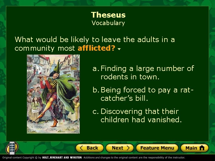 Theseus Vocabulary What would be likely to leave the adults in a community most