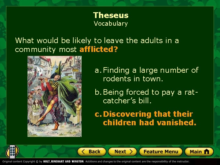Theseus Vocabulary What would be likely to leave the adults in a community most