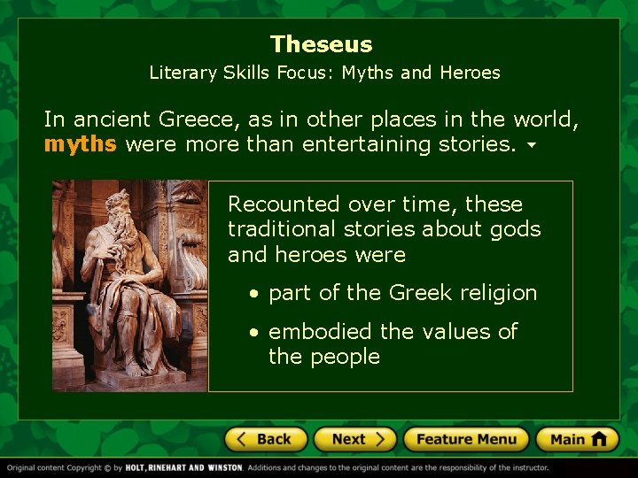 Theseus Literary Skills Focus: Myths and Heroes In ancient Greece, as in other places