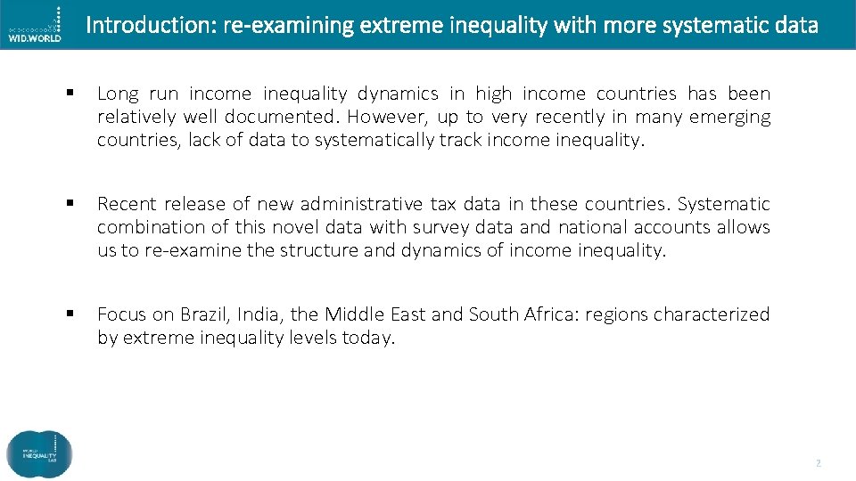 Introduction: re-examining extreme inequality with more systematic data § Long run income inequality dynamics