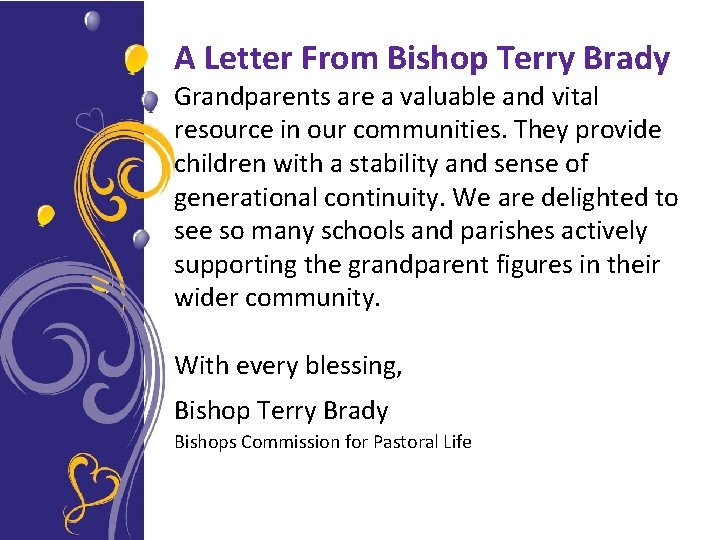 A Letter From Bishop Terry Brady Grandparents are a valuable and vital resource in