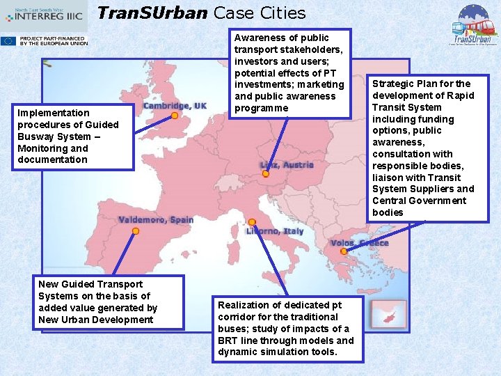 Tran. SUrban Case Cities Implementation procedures of Guided Busway System – Monitoring and documentation