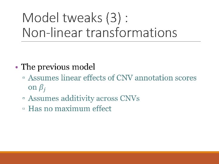 Model tweaks (3) : Non-linear transformations 