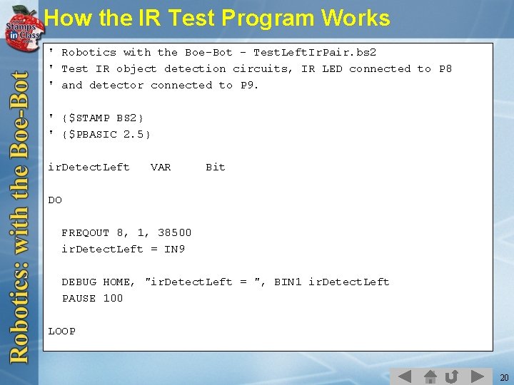 How the IR Test Program Works ' Robotics with the Boe-Bot - Test. Left.