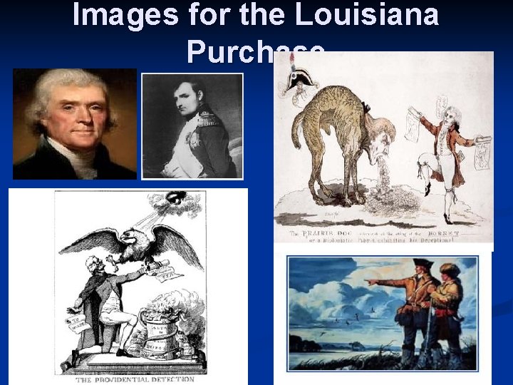 Images for the Louisiana Purchase 