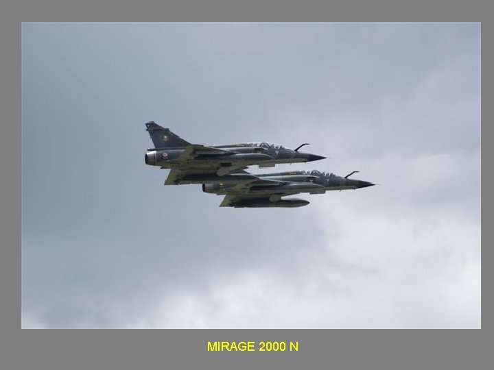 MIRAGE 2000 N 