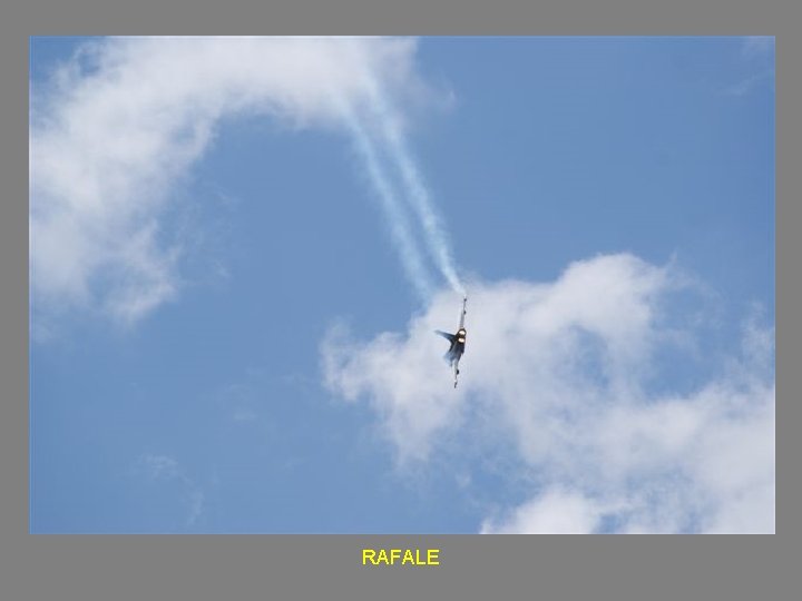 RAFALE 