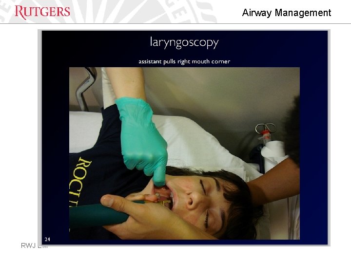 Airway Management RWJ EM 