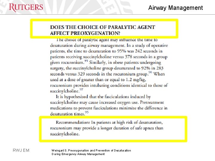 Airway Management RWJ EM Weingart S. Preoxygenation and Prevention of Desaturation During Emergency Airway