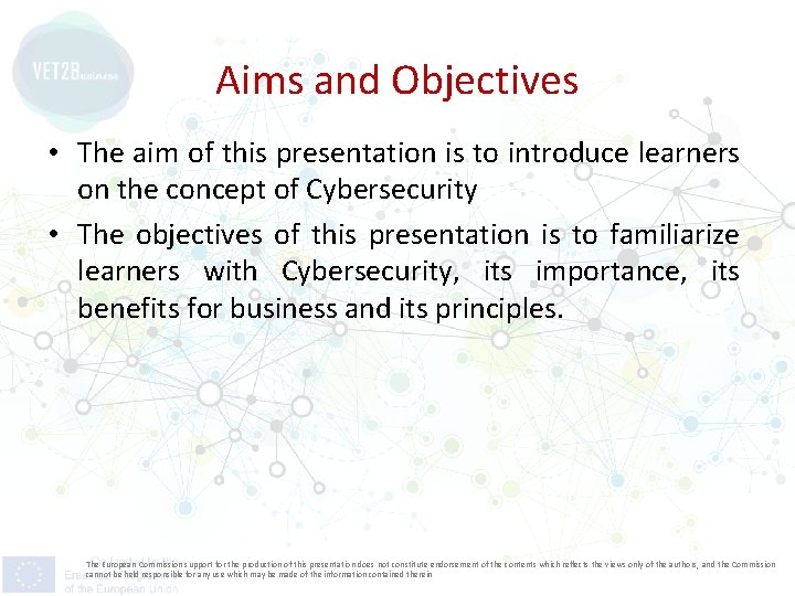 Aims and Objectives • The aim of this presentation is to introduce learners on