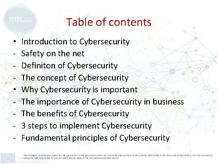 Table of contents • • - Introduction to Cybersecurity Safety on the net Definiton