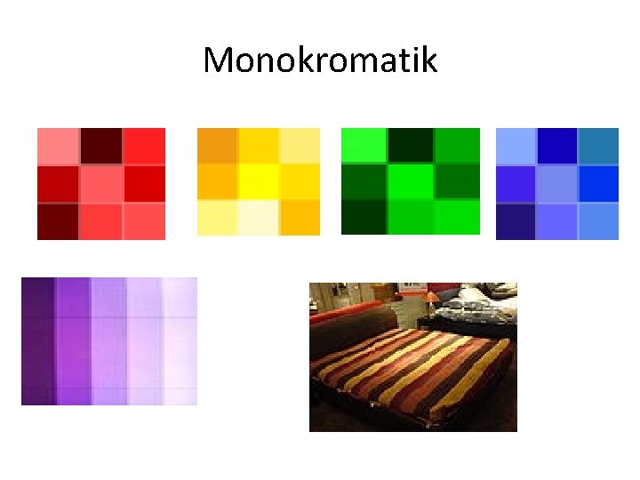 Monokromatik 