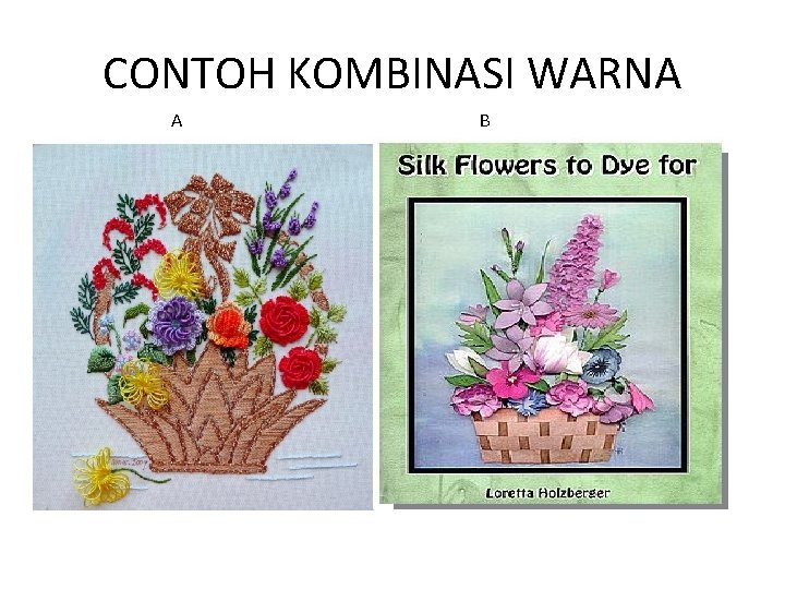 CONTOH KOMBINASI WARNA A B 