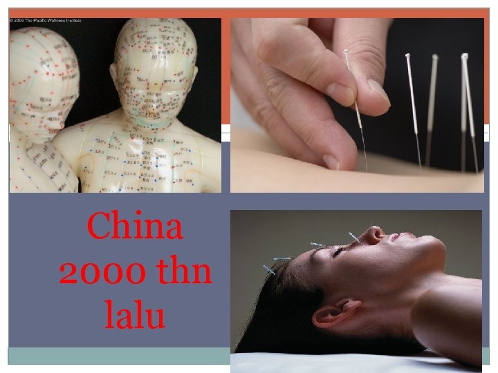 China 2000 thn lalu 