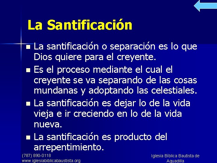 La Santificación La santificación o separación es lo que Dios quiere para el creyente.