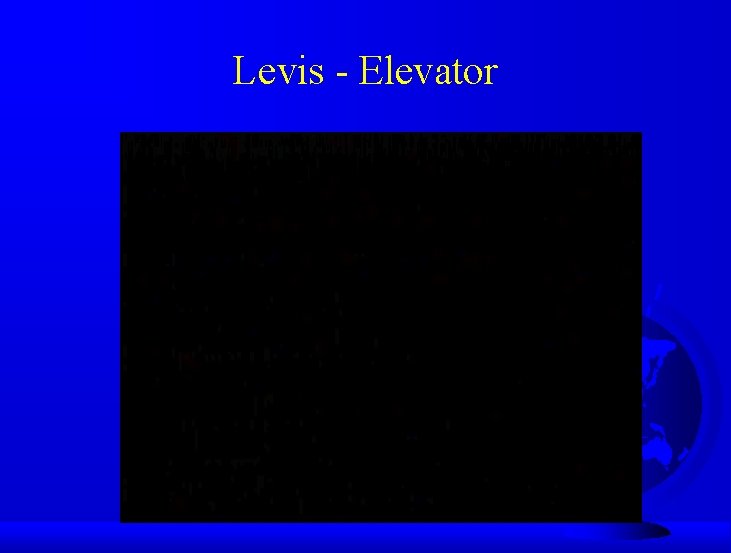 Levis - Elevator 