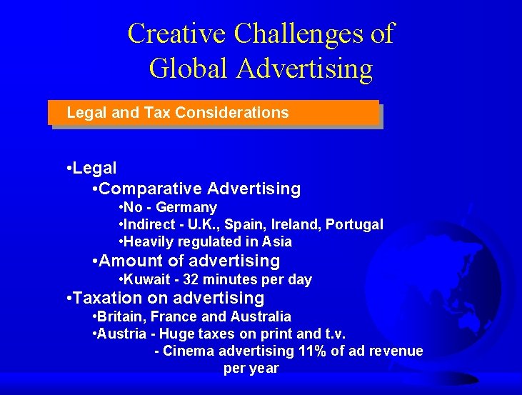 Creative Challenges of Global Advertising Legal and Tax Considerations • Legal • Comparative Advertising