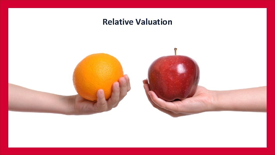Relative Valuation 