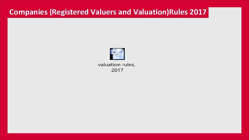 Companies (Registered Valuers and Valuation)Rules 2017 