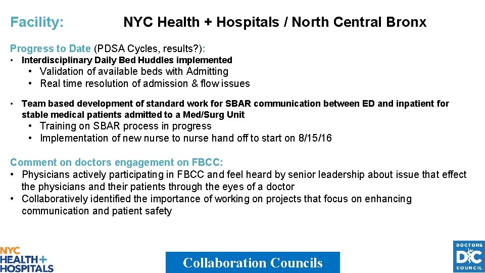 Facility: NYC Health + Hospitals / North Central Bronx Progress to Date (PDSA Cycles,