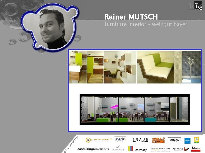 Rainer MUTSCH Ro m an W ap pl furniture interior – weingut bayer 