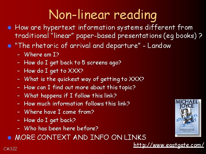 Non-linear reading How are hypertext information systems different from traditional “linear” paper-based presentations (eg