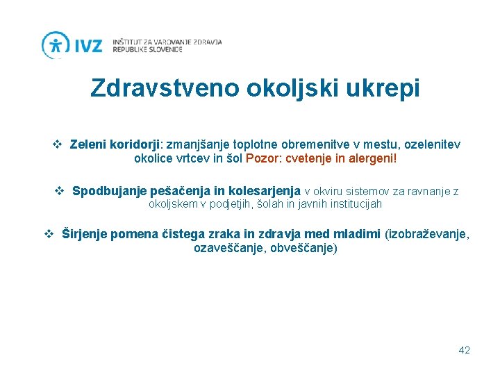 Zdravstveno okoljski ukrepi v Zeleni koridorji: zmanjšanje toplotne obremenitve v mestu, ozelenitev okolice vrtcev