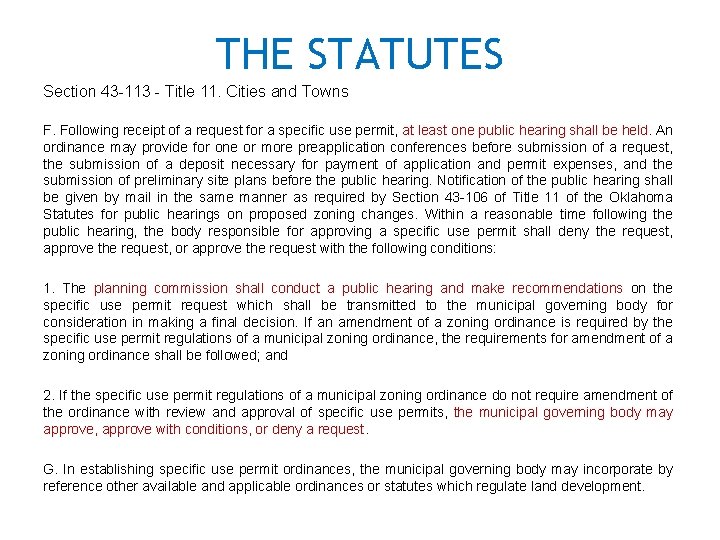 THE STATUTES Section 43 -113 - Title 11. Cities and Towns F. Following receipt