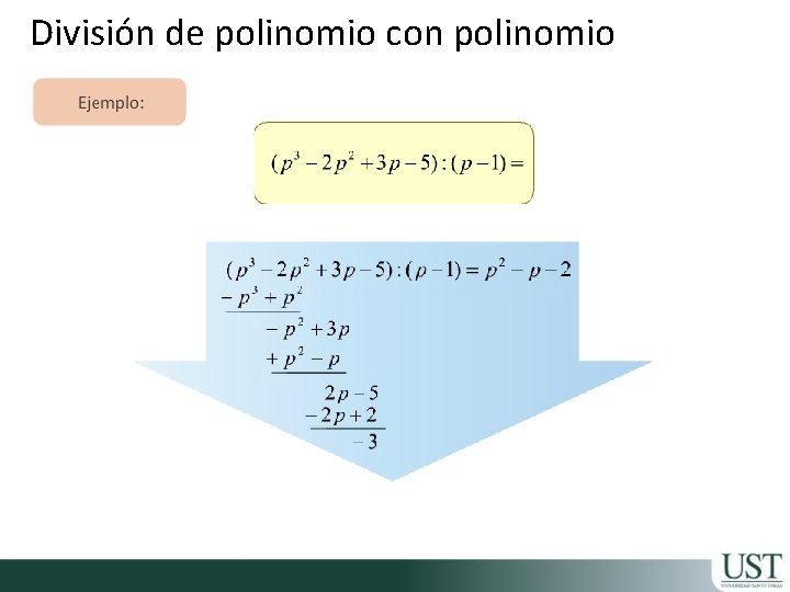 División de polinomio con polinomio 