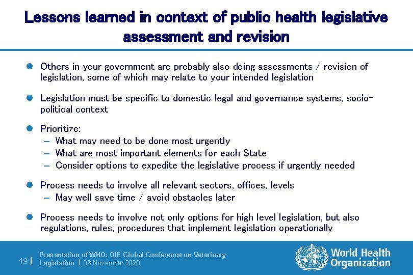 Lessons learned in context of public health legislative assessment and revision l Others in