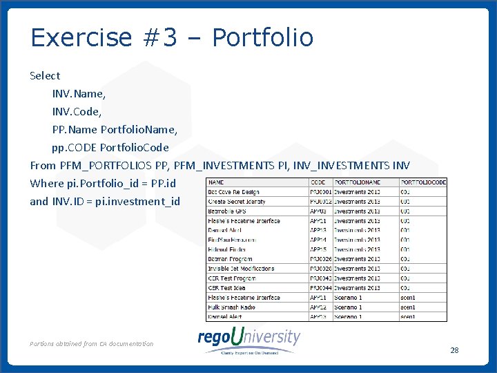Exercise #3 – Portfolio Select INV. Name, INV. Code, PP. Name Portfolio. Name, pp. Exercise #3 – Portfolio Select INV. Name, INV. Code, PP. Name Portfolio. Name, pp.
