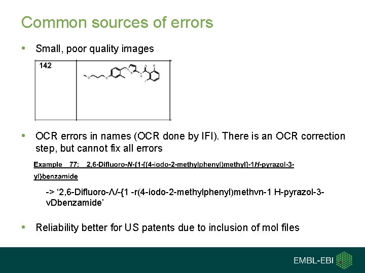 Common sources of errors • Small, poor quality images • OCR errors in names