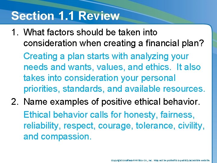 Section 1. 1 Review 1. What factors should be taken into consideration when creating