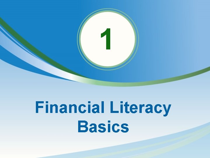 1 Financial Literacy Basics 