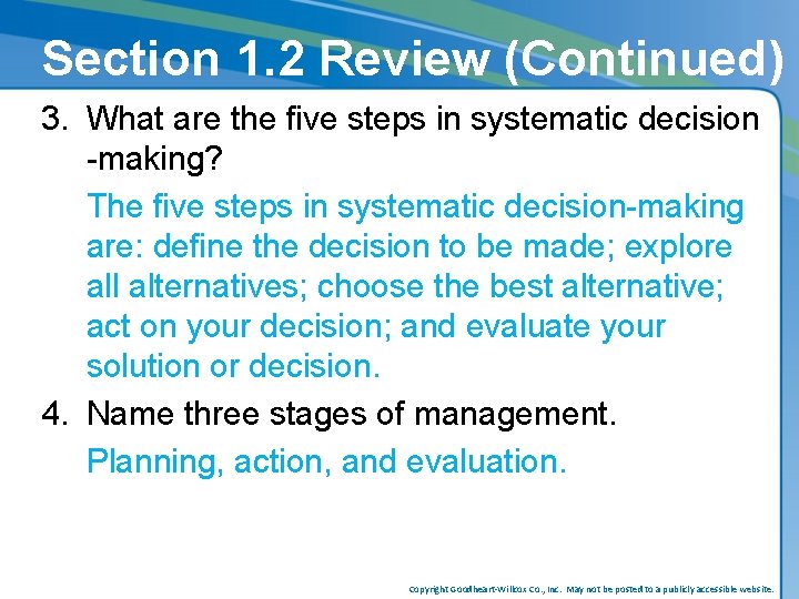 Section 1. 2 Review (Continued) 3. What are the five steps in systematic decision