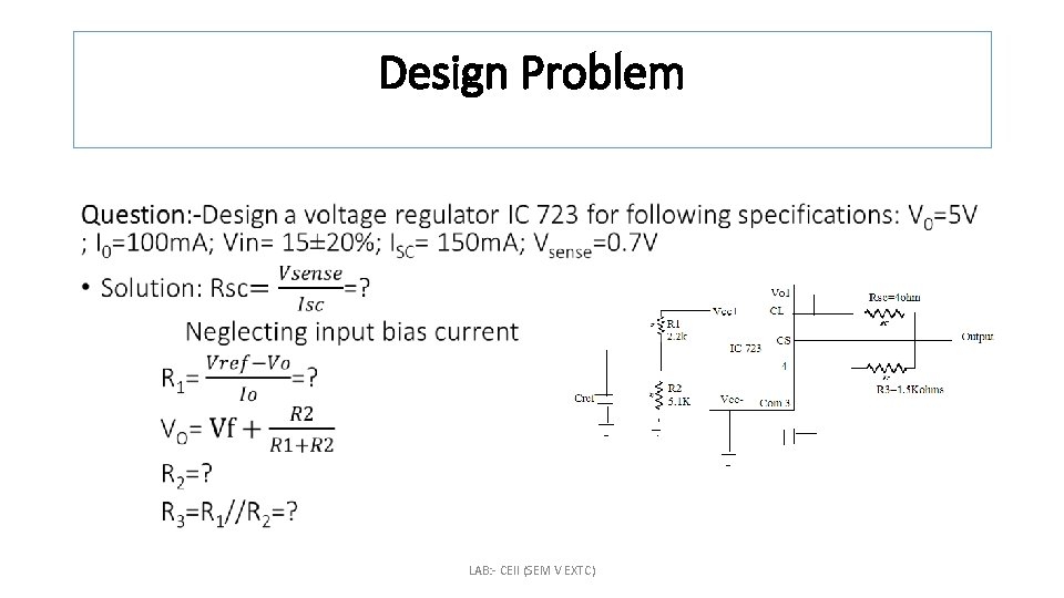 Design Problem • LAB: - CEII (SEM V EXTC) 
