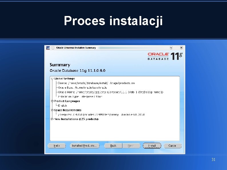 Proces instalacji 31 