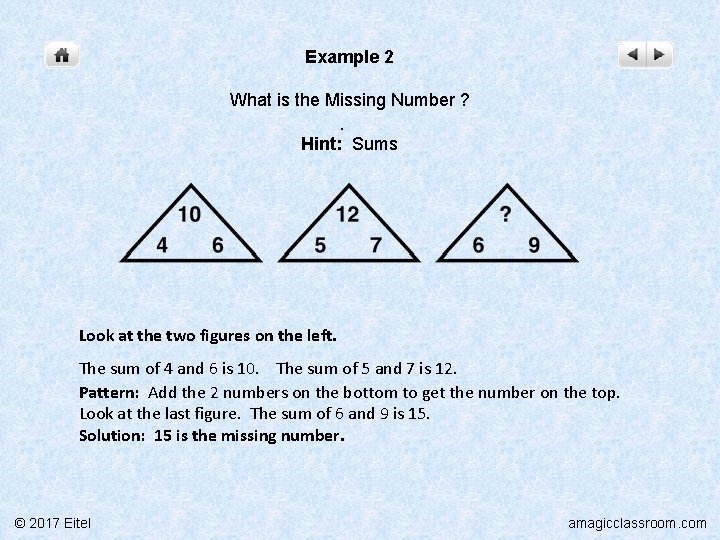 Example 2 What is the Missing Number ? . Hint: Sums Look at the