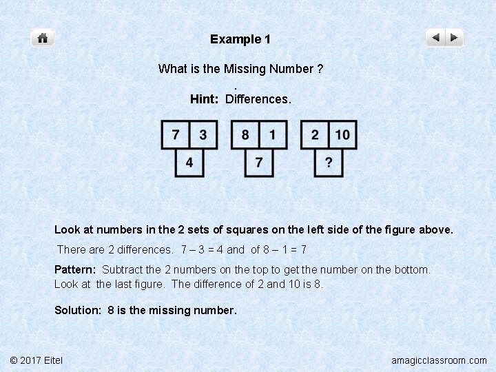 Example 1 What is the Missing Number ? . Hint: Differences. Look at numbers