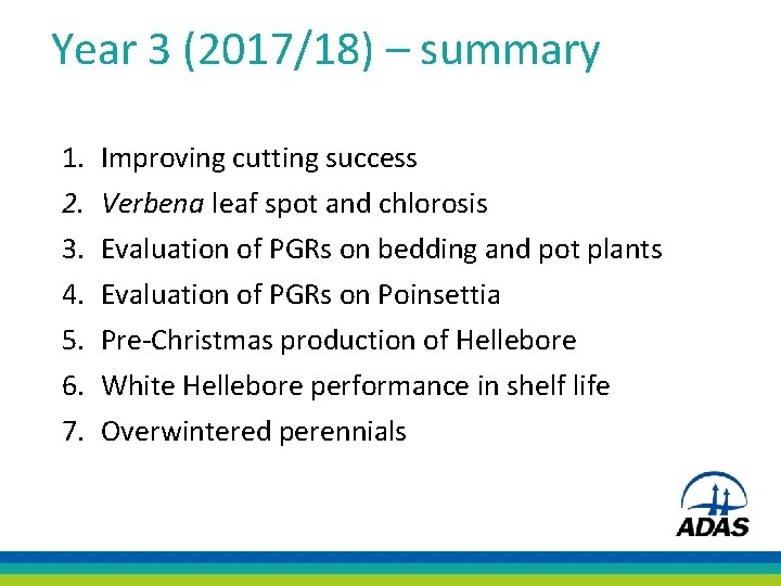 Year 3 (2017/18) – summary 1. 2. 3. 4. 5. 6. 7. Improving cutting