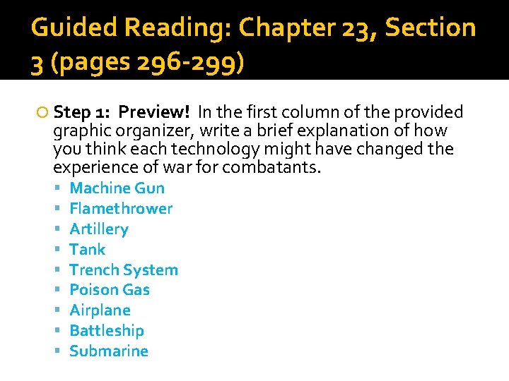 Guided Reading: Chapter 23, Section 3 (pages 296 -299) Step 1: Preview! In the